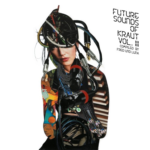 Future Sounds Of Kraut Vol. 3 – Der Kompass zeigt in die Zukunft!