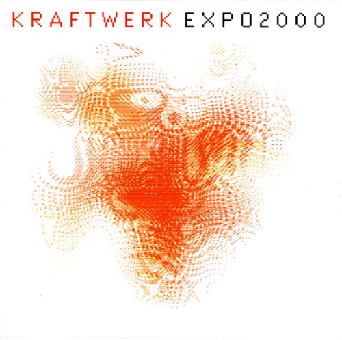 Kraftwerk - Expo 2000