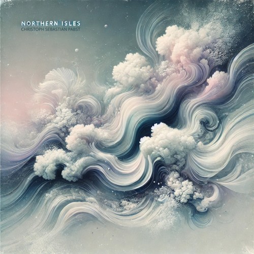 'Northern Isles' – Neue Deep-House-EP von 'Christoph Sebastian Pabst' entführt Dich in raue Inselwelten