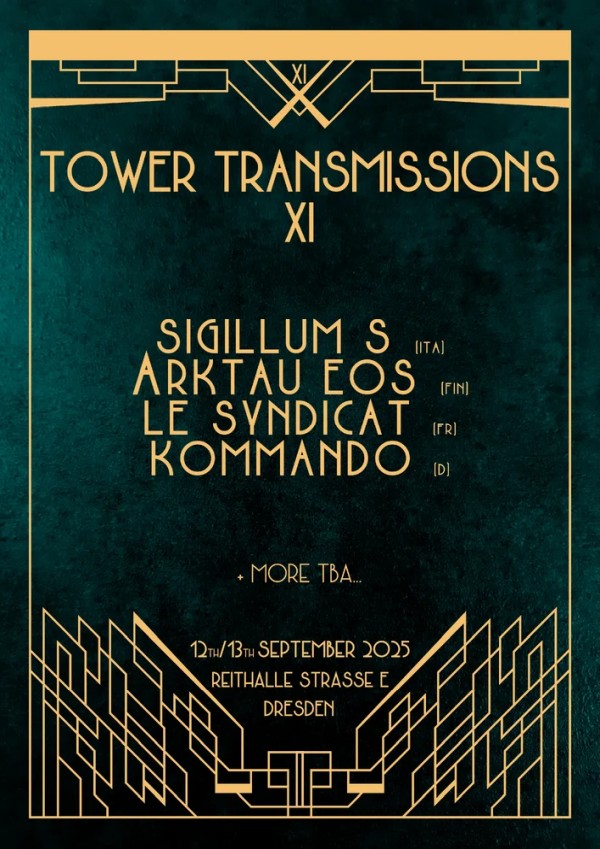 Krawall, Kunst und Klang: Das Tower Transmissions Festival steht langsam wieder vor der Tür!
