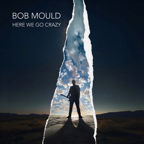 Gitarrenpop trifft Wahnsinn: Bob Mould lädt mit 'Here We Go Crazy' zur musikalischen Achterbahnfahrt