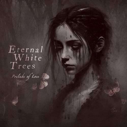Düster, melancholisch, magisch: 'Prelude Of Loss' von 'Eternal White Trees'