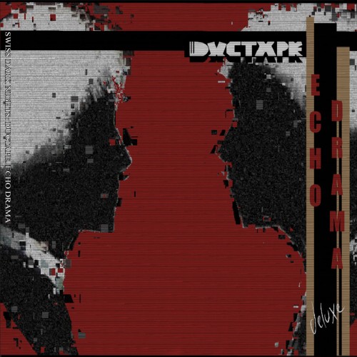 Ductape legen nach Echo Drama mit erweiterter Tracklist und Deluxe-Edition! Ductape legen nach Echo Drama...