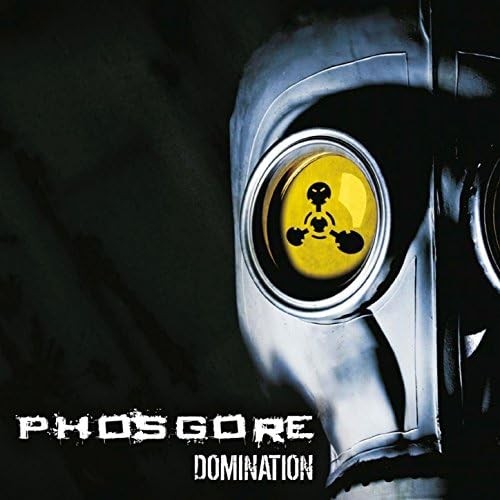 Phosgore - Domination