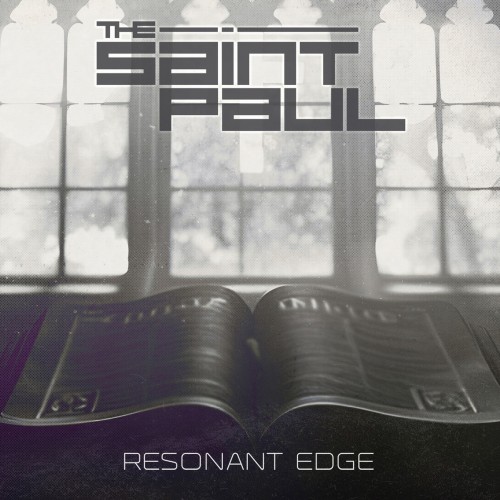 The Saint Paul legen nach Resonant Edge bringt Clubpower auf Vinyl! The Saint Paul legen nach...