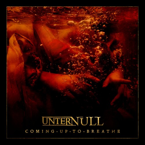 Lauter als je zuvor: Unter Null ist wieder da mit „Coming Up To Breathe“