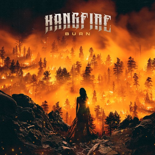 Wenn Wälder brennen und Gitarren heulen: Burn von Hangfire