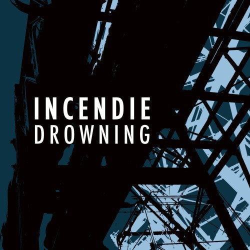 Zwischen Rhythmus und Ruin: Das Debütalbum 'Drowning' von 'Incendie' naht