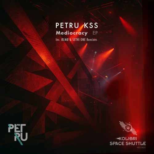 Zwischen Hypnose und Kontrollverlust: Mediocracy EP von 'Petru Kss' angekündigt
