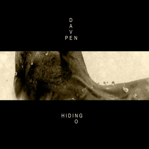 Archive-Mitglied Dave Pen kehrt zurück: No Hiding läutet neues Soloabenteuer ein