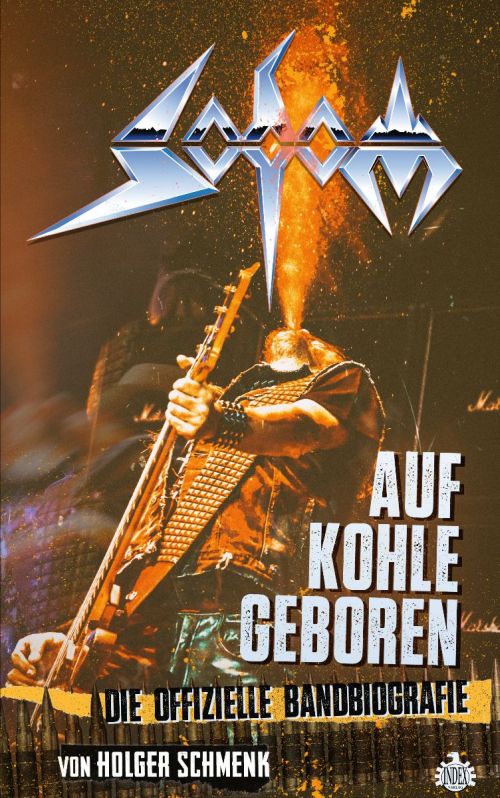 „Auf Kohle geboren“: Sodom-Biografie hämmert heute in die Buchläden