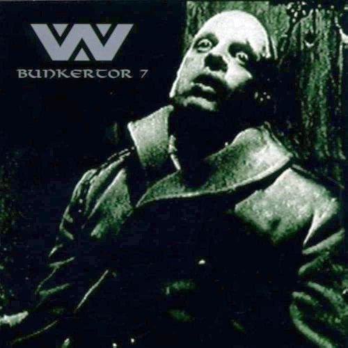 Wumpscut - Bunkertor 7 Wumpscut - Bunkertor 7