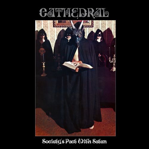 Cathedral graben das Unheil aus: „Society’s Pact With Satan“ erscheint endlich