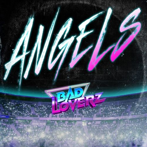Feuerzeuge raus: Bad Loverz veröffentlichen gefühlvolle Version von „Angels“