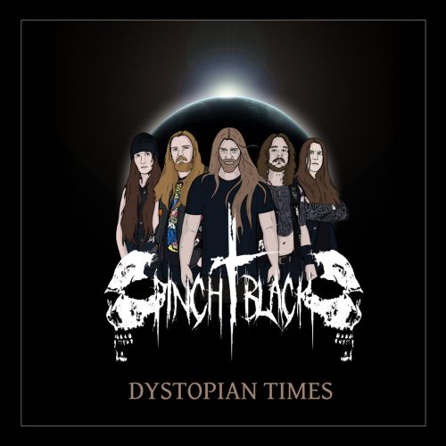 Pinch Black - Dystopian Times