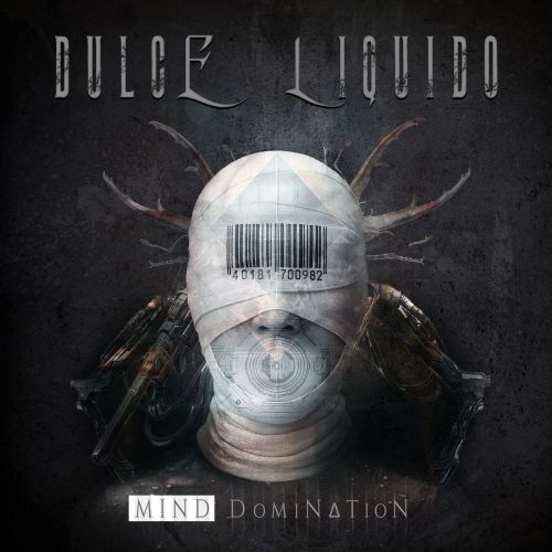 Dulce Liquido – Mind Domination...