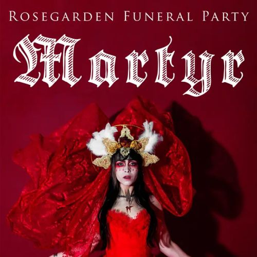 Düster schön: Martyr – das Album von Rosegarden Funeral Party auf Vinyl