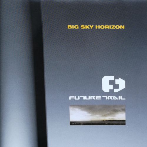 Future Trail - Big Sky...