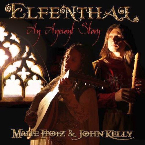 Elfenthal - An Ancient Story