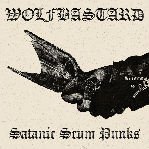 Ohne Umwege in die Eskalation: „Satanic Scum Punks“ von ‚Wolfbastard‘
