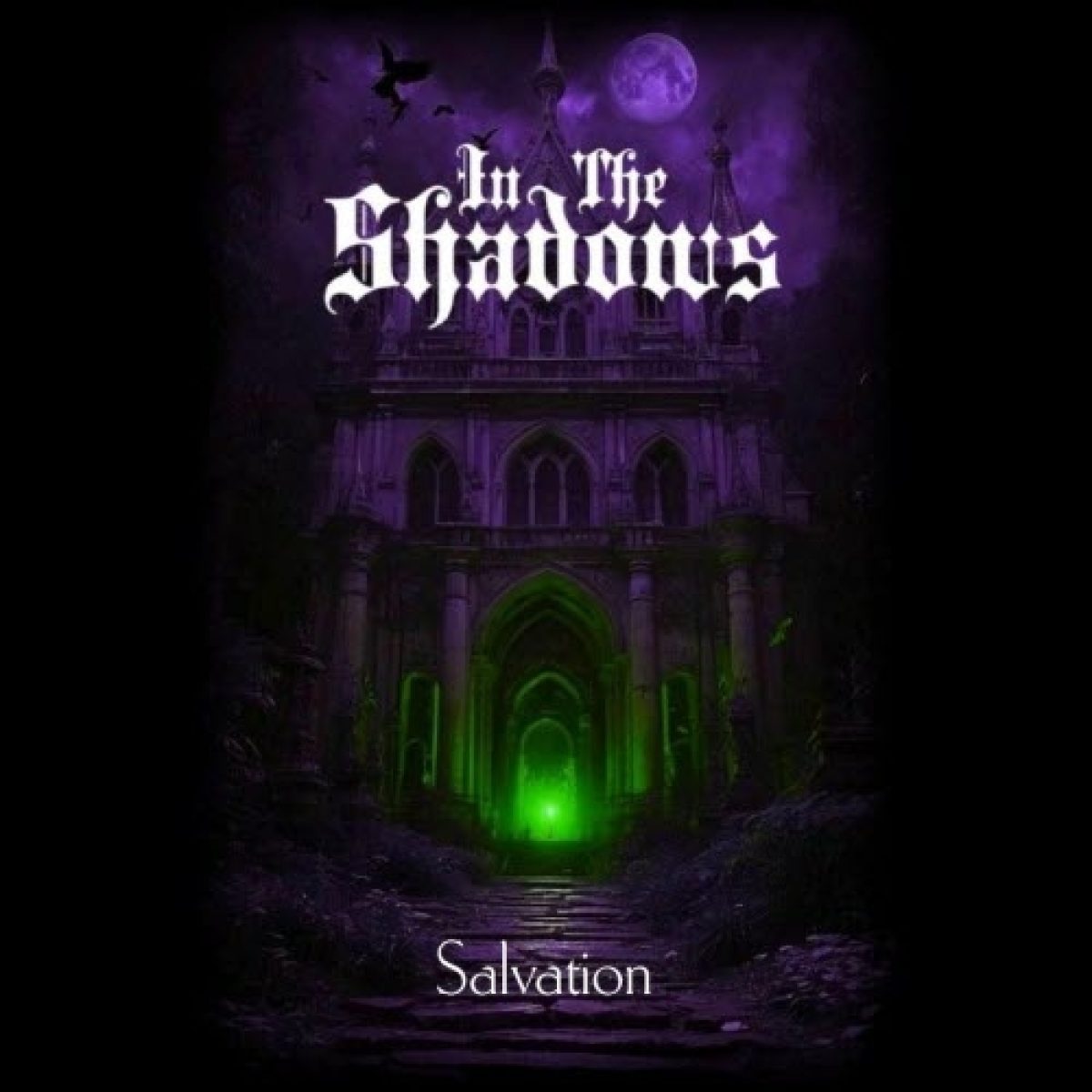 In The Shadows - Salvation