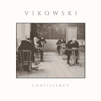 Vikowski - Consistency Teaser Image