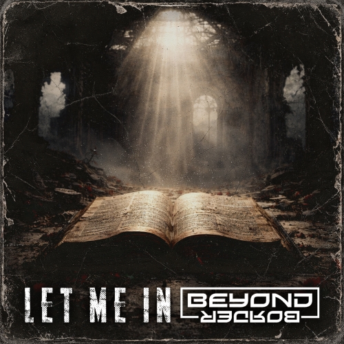 Emotionaler Höhenflug im Future-Pop: ‘Beyond Border’ präsentieren „Let Me In“