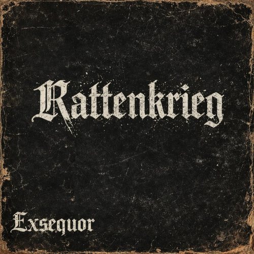 Exsequor - Rattenkrieg