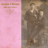Corpse d'Alsace - Lads and Lovers Teaser Image