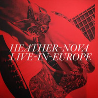 Heather Nova - Live In Europe Teaser Image