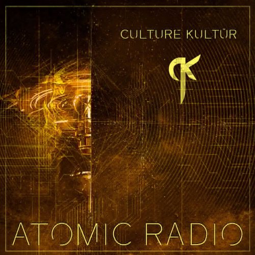 Neuer Single-Alarm: ‘Culture Kultür’ funken wieder auf „Atomic Radio“