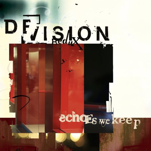 Devision Redux - Echoes We Keep
