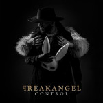 'Freakangel' drehen auf: „Control EP“ markiert den Schlusspunkt