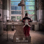 Dreck, Glamour, Widerspruch: 'Noir Addiction' schicken erste Grüße vom neuen Album