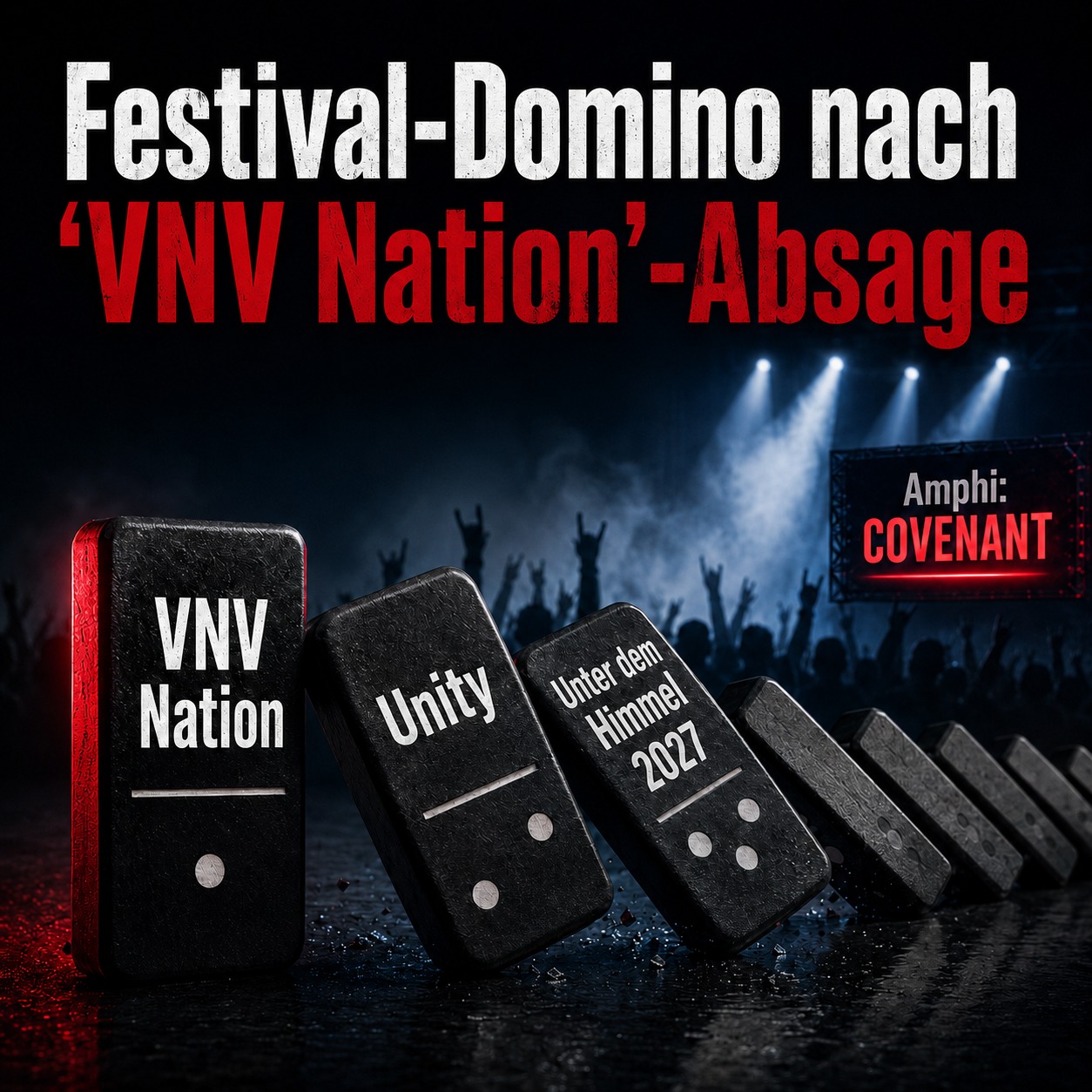 Festival-Domino gestartet: Unity abgesagt, ‘Unter dem Himmel’ auf 2027 verschoben