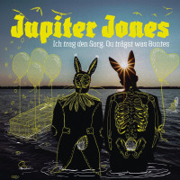Jupiter Jones - Ich trag den Sarg, Du trägst was Buntes
