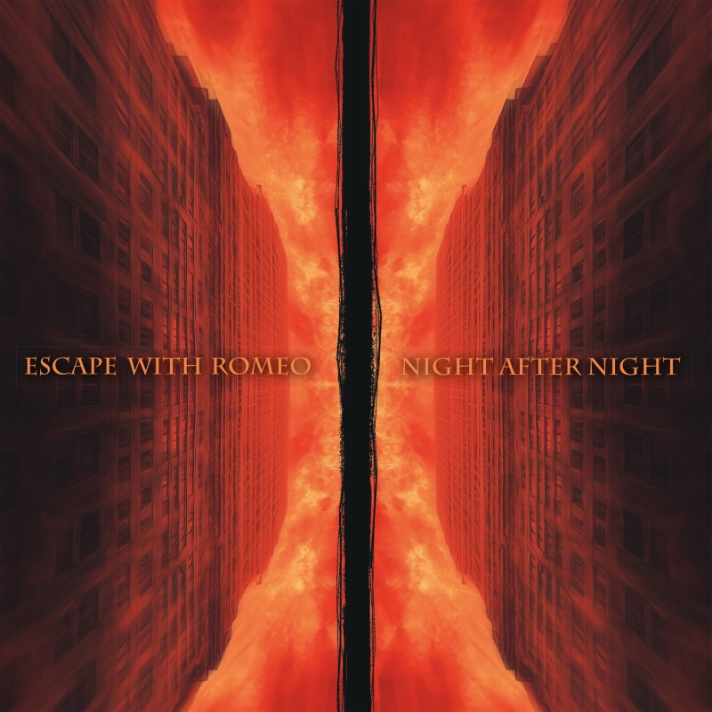 Escape With Romeo - Night After Night