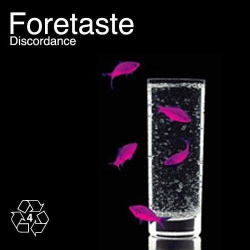 Foretaste - Discordance