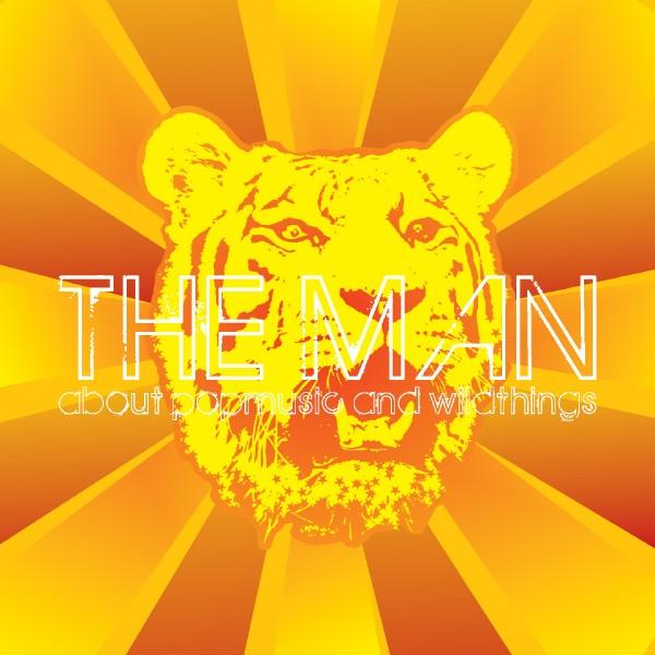 The Man - About Popmusic And Wildthings