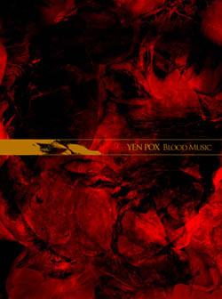 Yen Pox - Blood Music