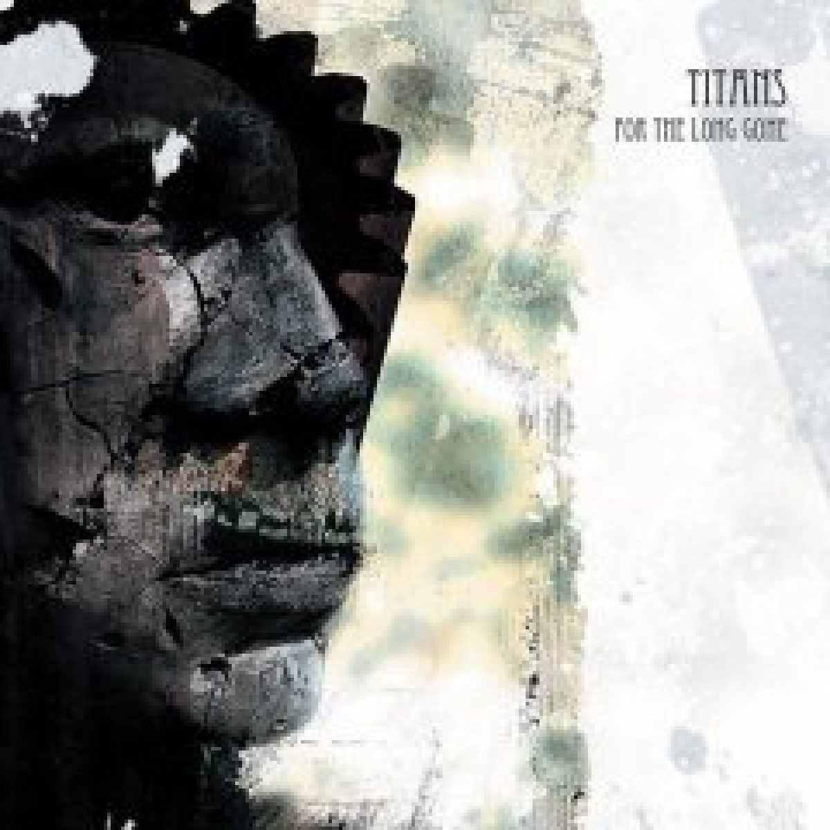 Titans - For The Long...