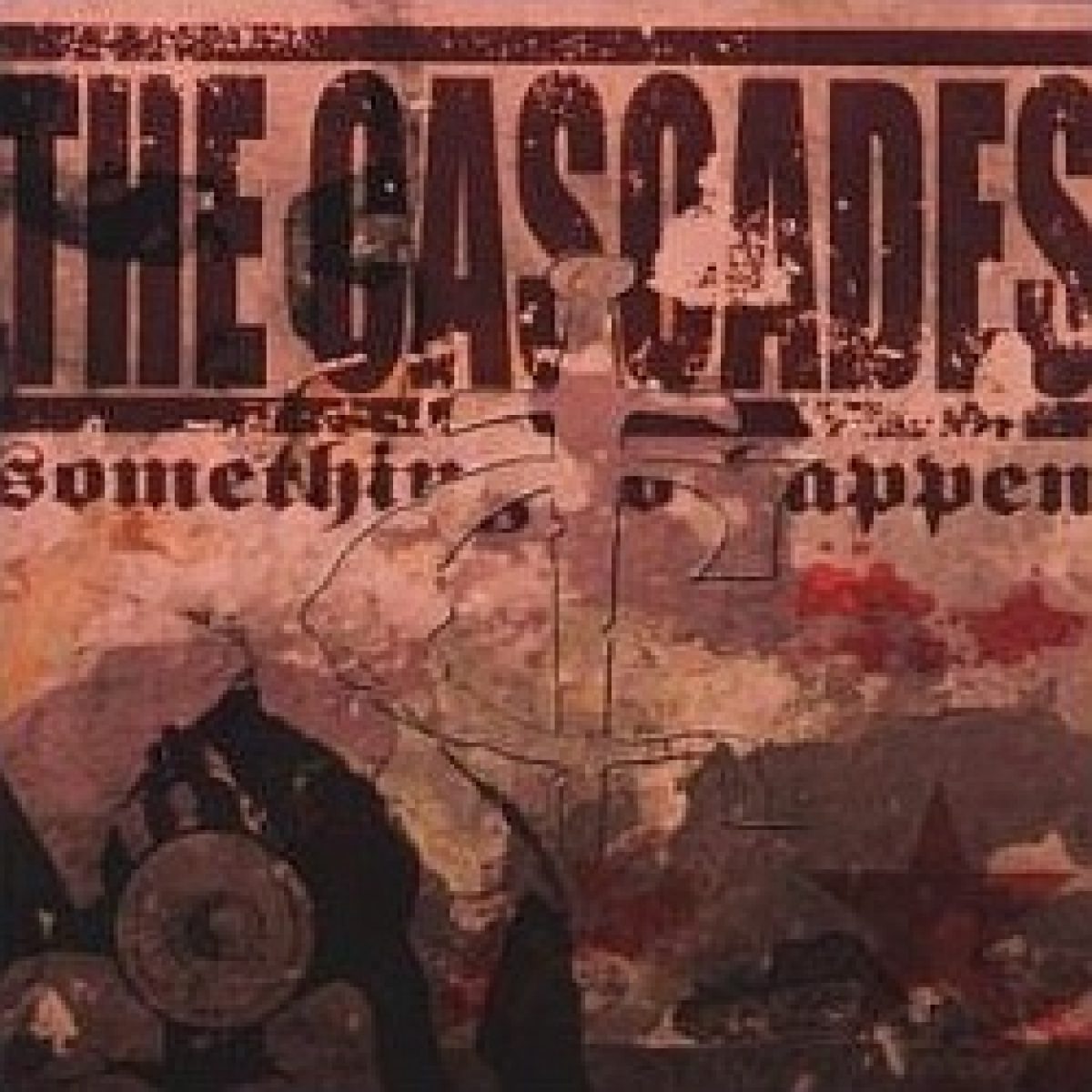 The Cascades - Something to...