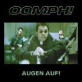 Oomph! - Augen Auf