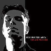 Restricted Area - Fun And Fearless