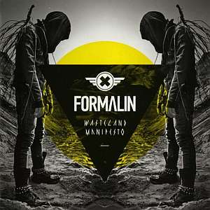 Formalin - Wasteland Manifesto
