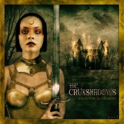 The Crüxshadows - Fortress In Flames