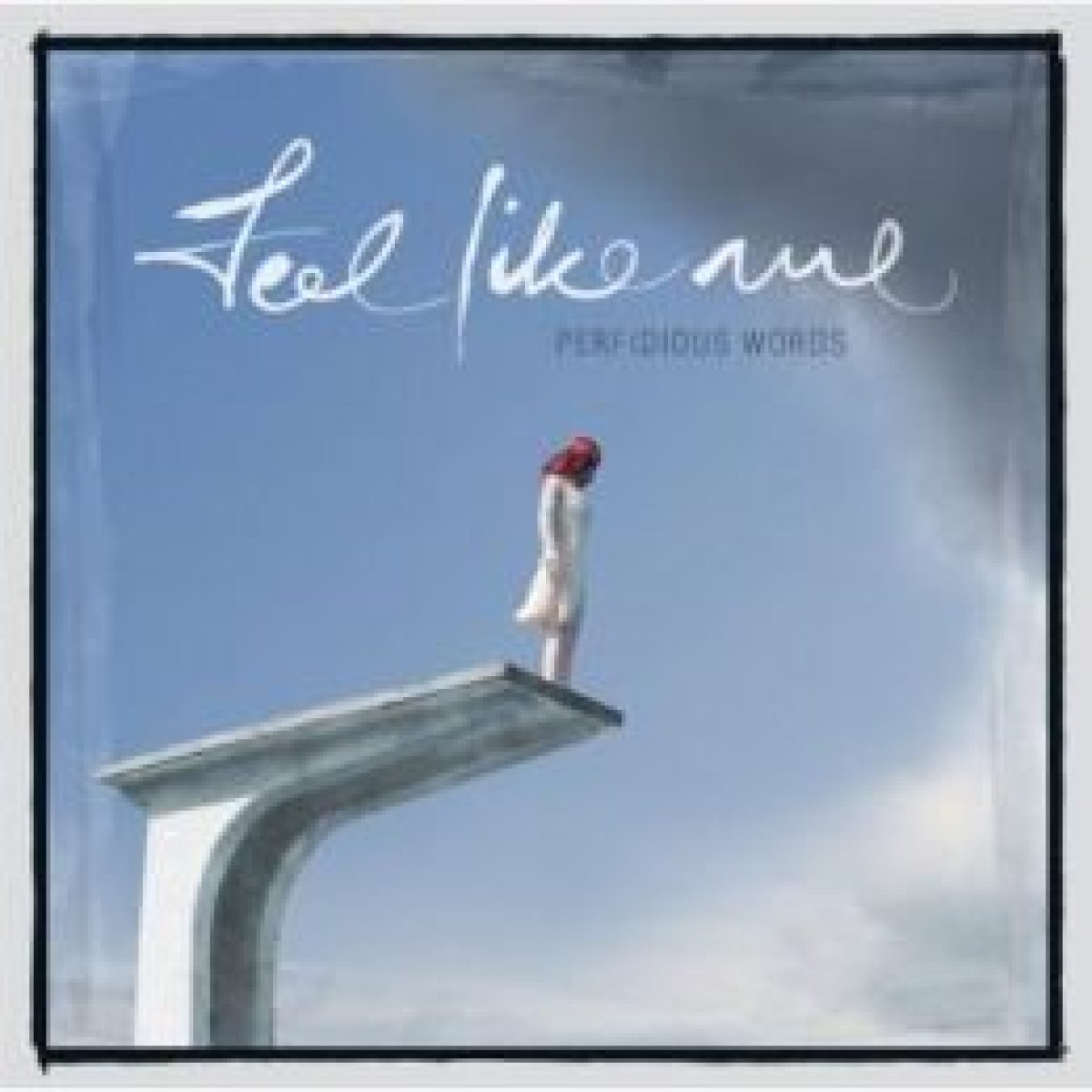 Perfidious Words - Feel like...