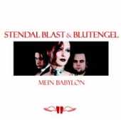 Stendal Blast & Blutengel - Mein Babylon