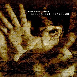 Imperative Reaction - Eulogy For The Sick Child