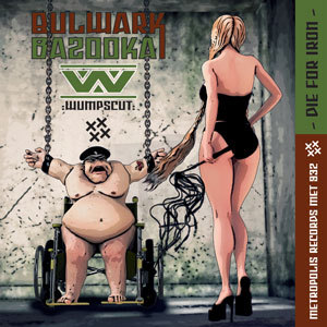 Wumpscut - Bulwark Bazooka